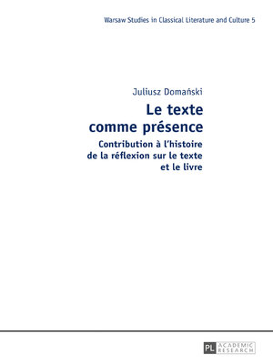 cover image of Le texte comme présence